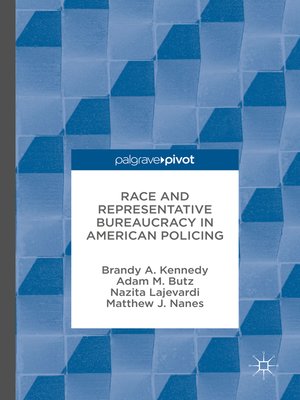 cover image of Race and Representative Bureaucracy in American Policing